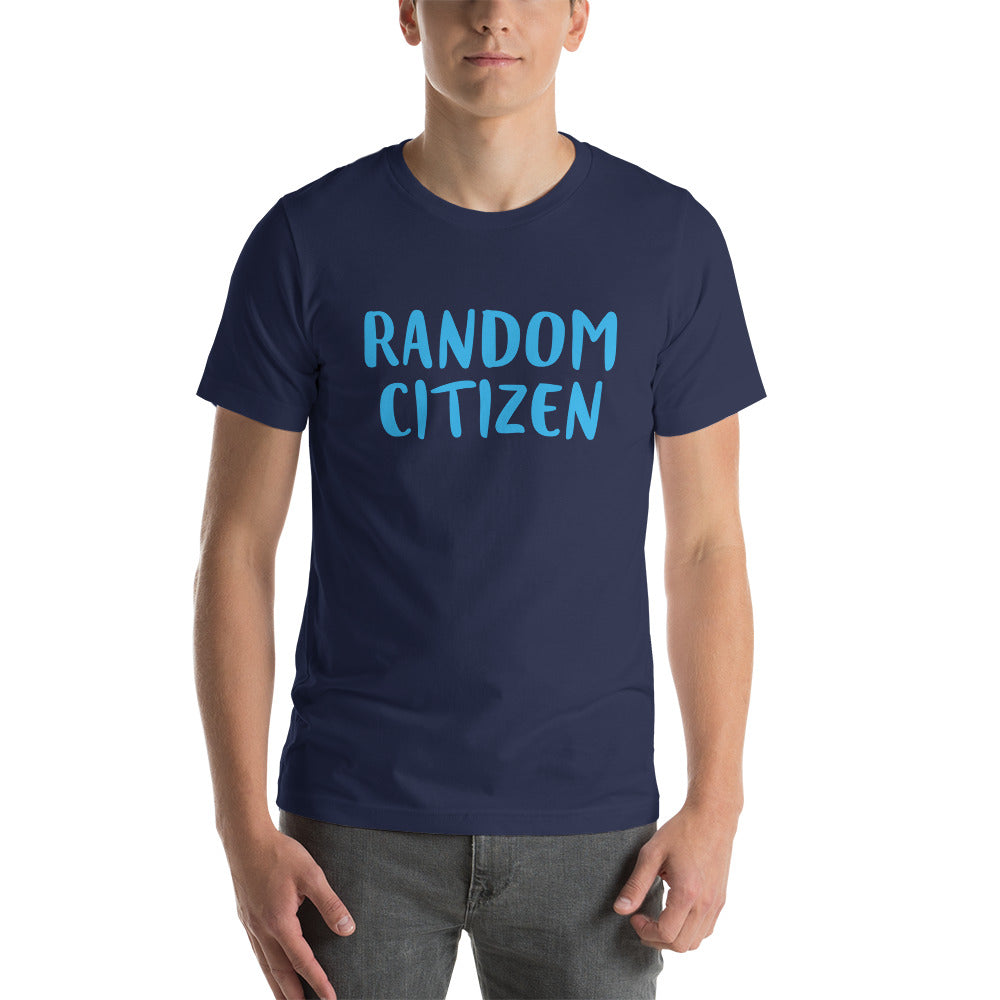 Random Citizen unisex t-shirt