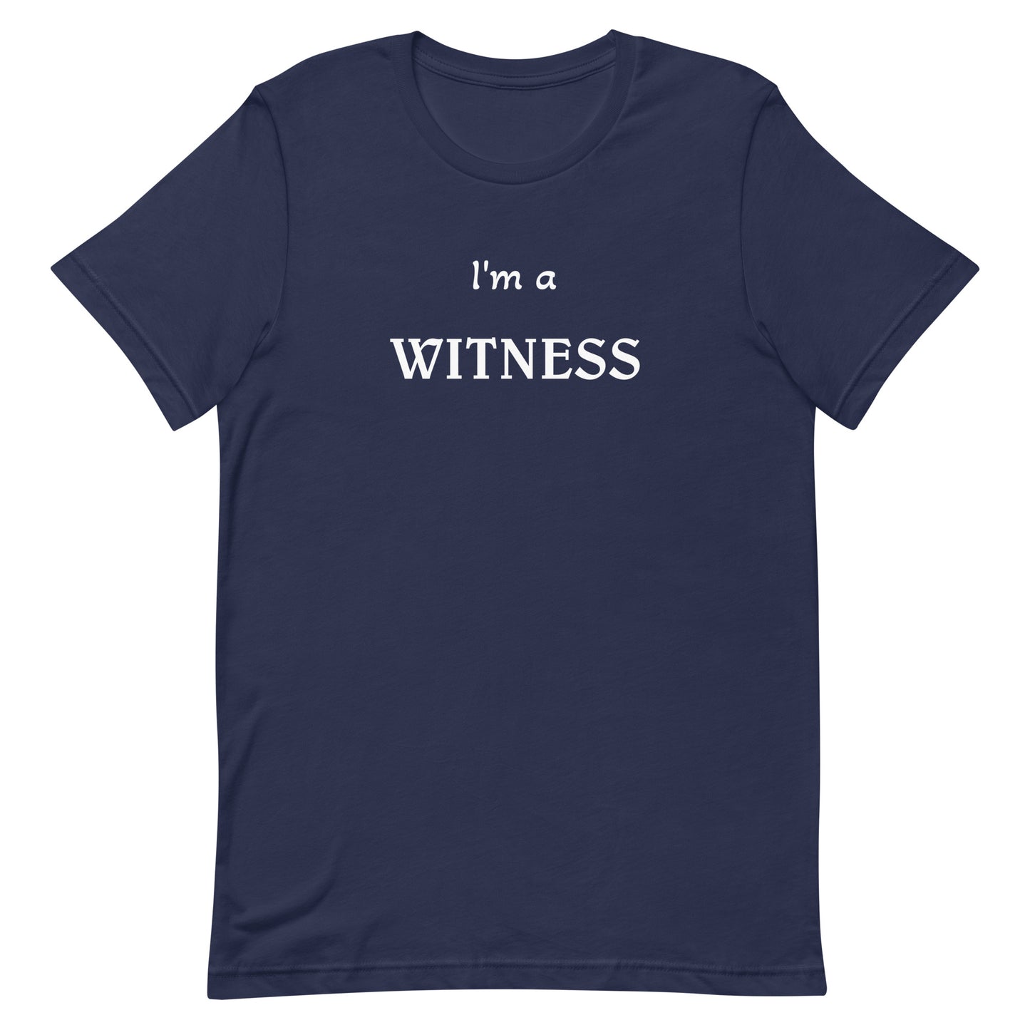 Witness t-shirt