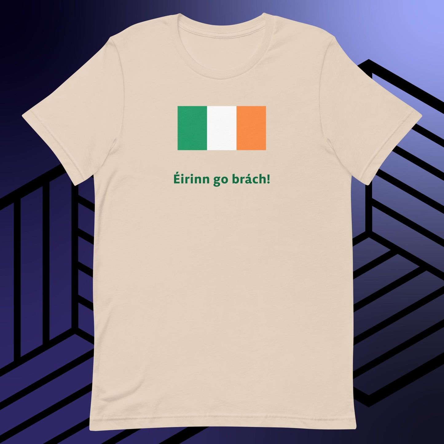 Éirinn go brách! unisex t-shirt