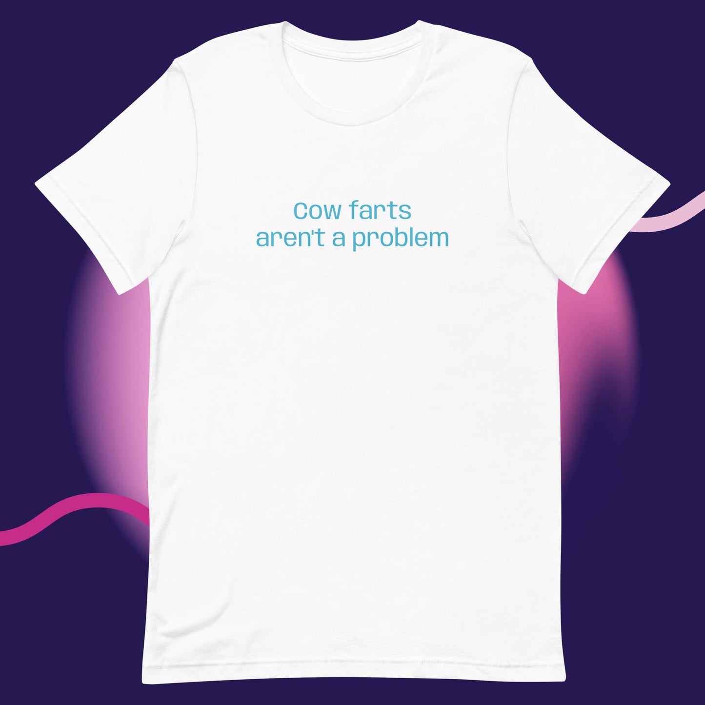 Cow farts aren't a problem, Unisex t-shirt