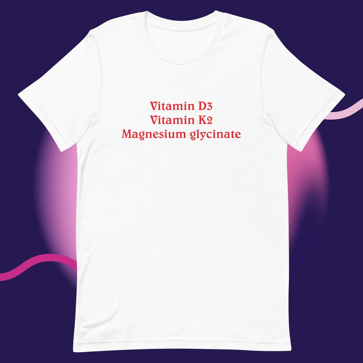 Vitamin D3 etc. Unisex t-shirt