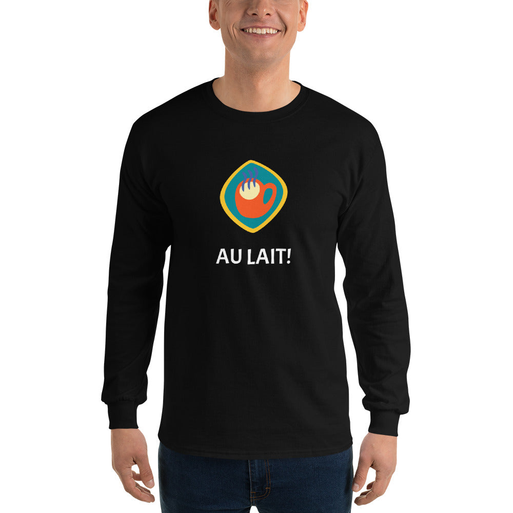 Au lait! Men’s Long Sleeve Shirt