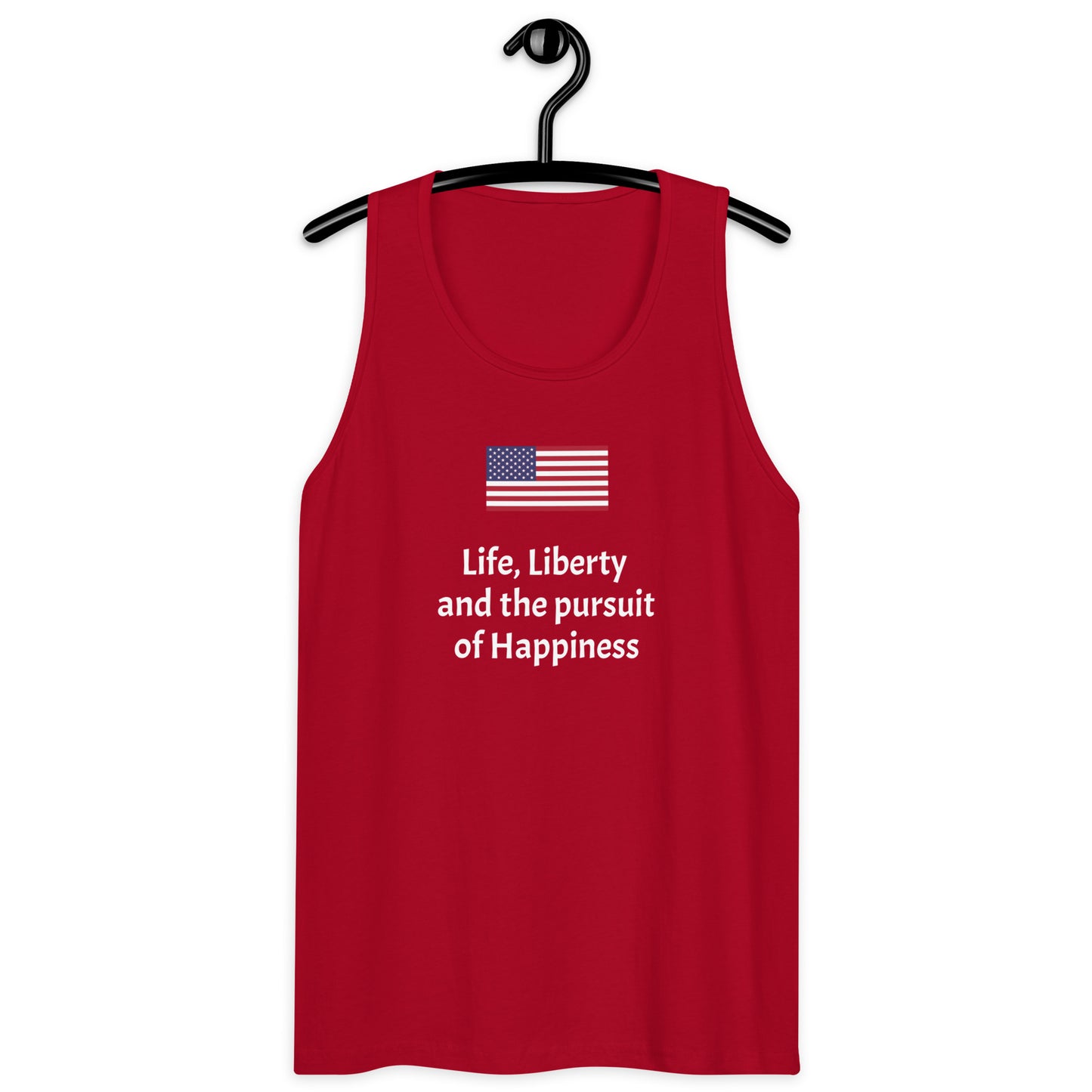 Life, Liberty and the pursuit of Happiness men’s premium tank top