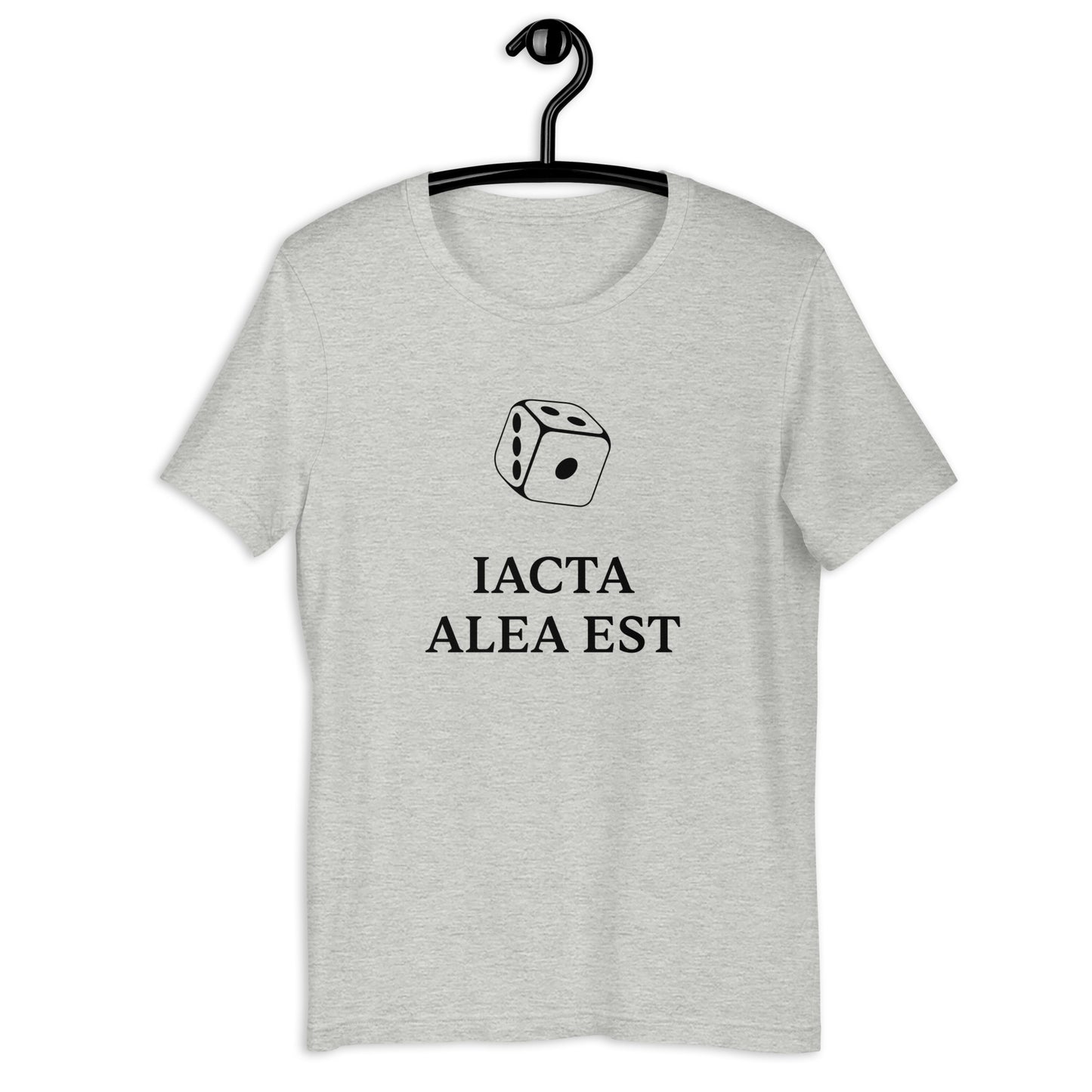 Iacta alea est, Unisex t-shirt