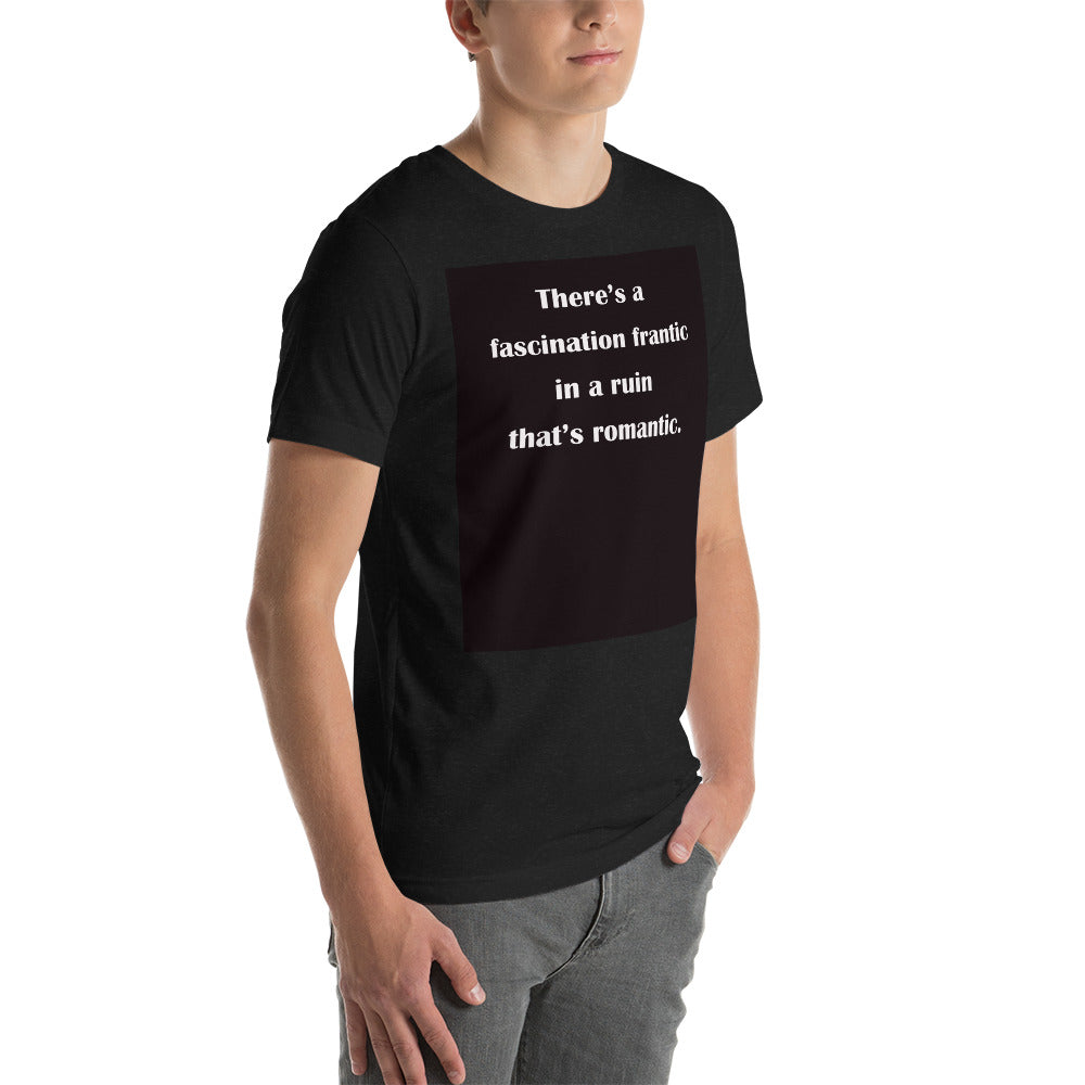 Fascination Frantic unisex t-shirt