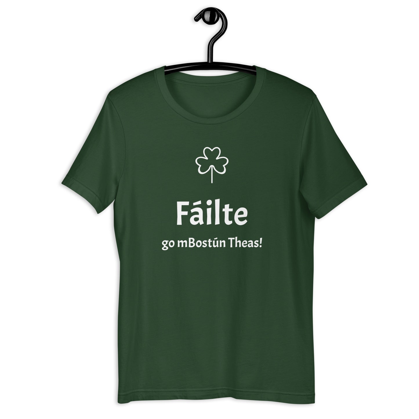 Fáilte go mBostún Theas! unisex t-shirt