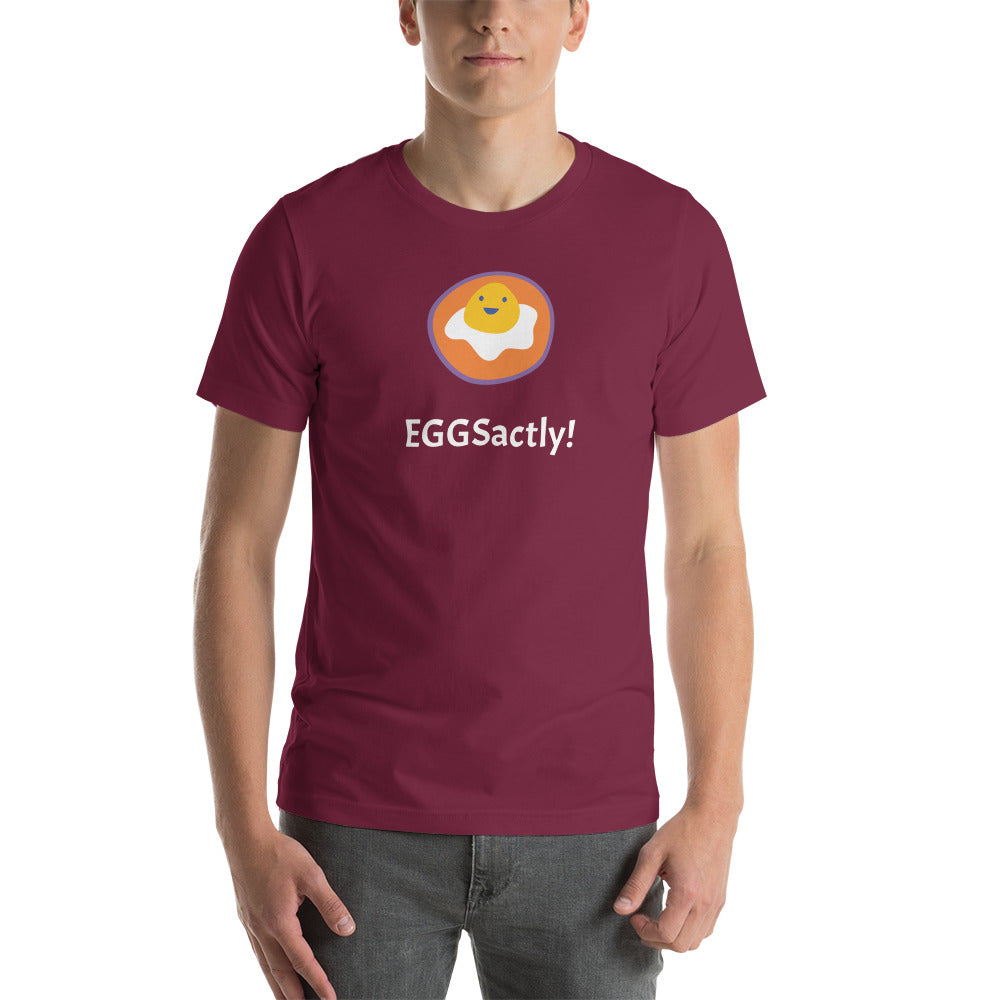 EGGSactly! Unisex t-shirt