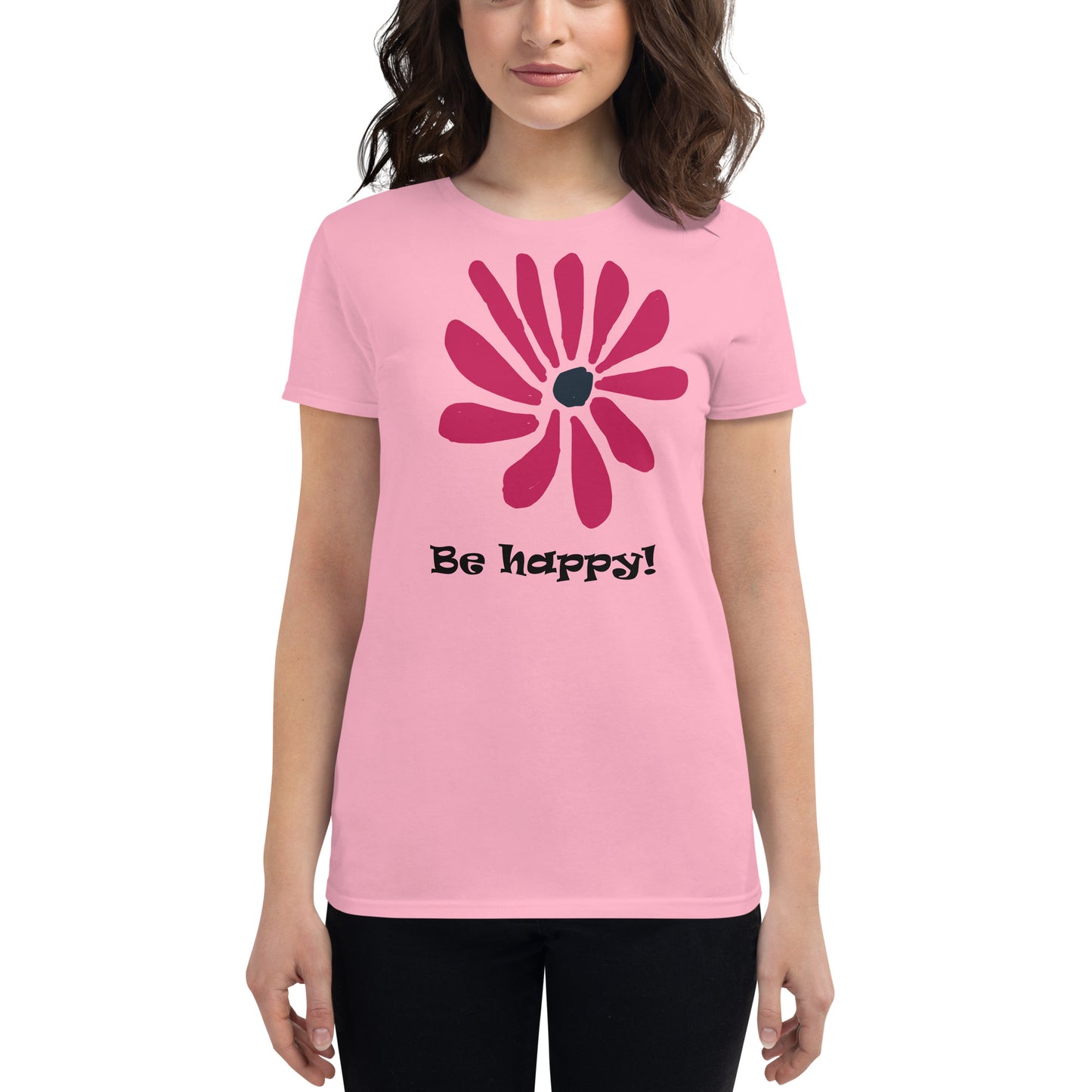 Be happy! Women's short sleeve t-shirt
