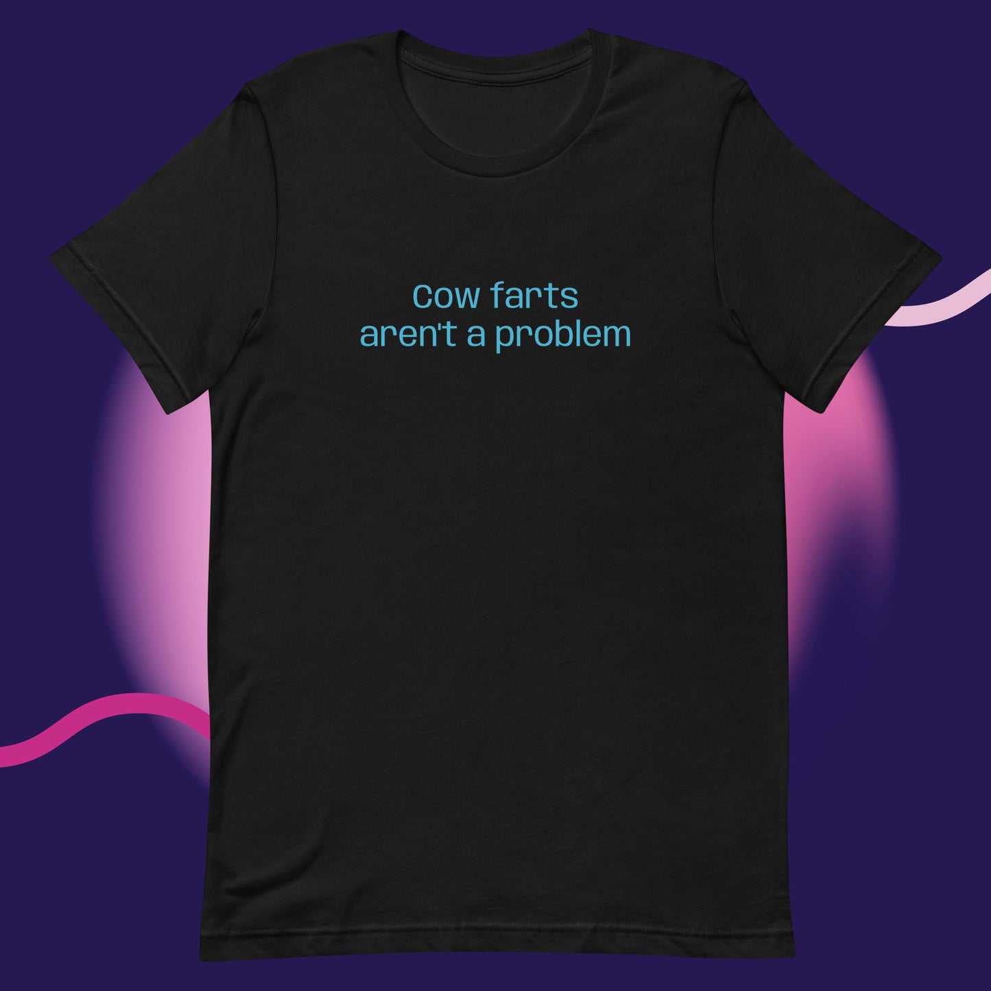 Cow farts aren't a problem, Unisex t-shirt