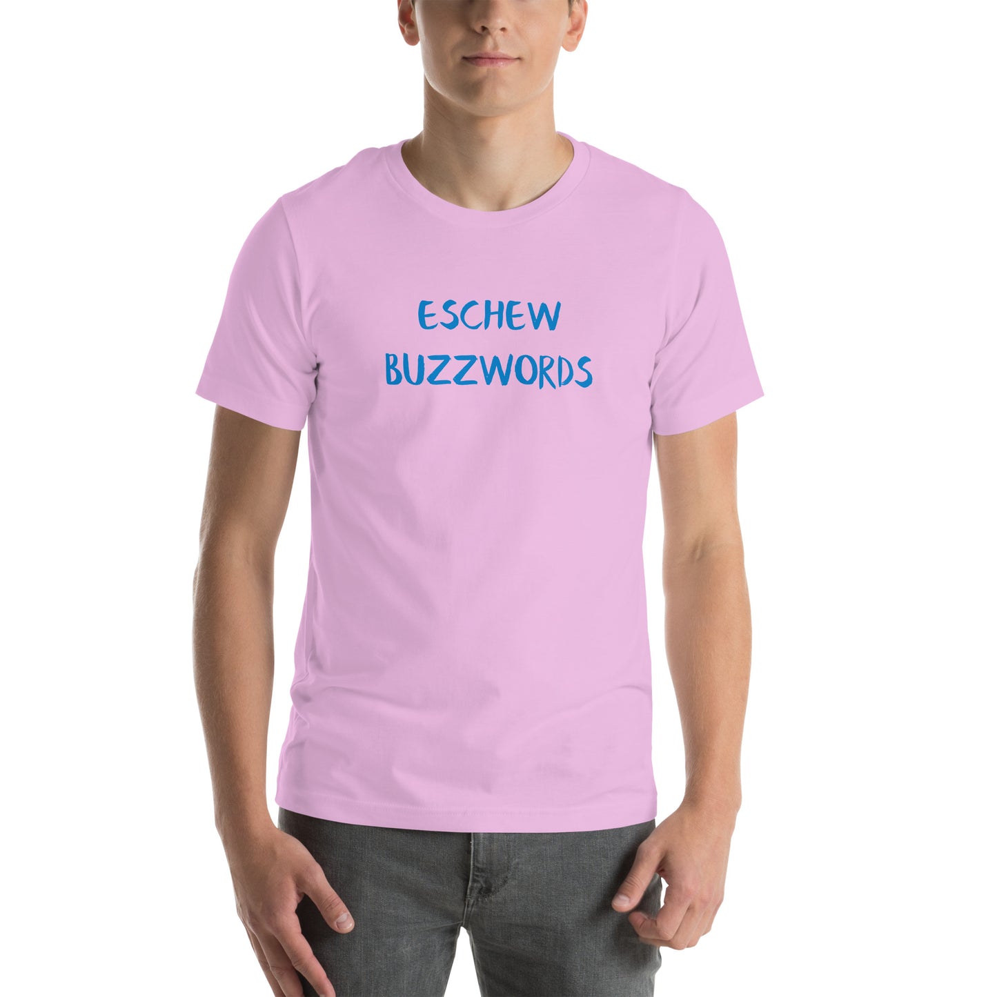 eschew buzzwords unisex t-shirt