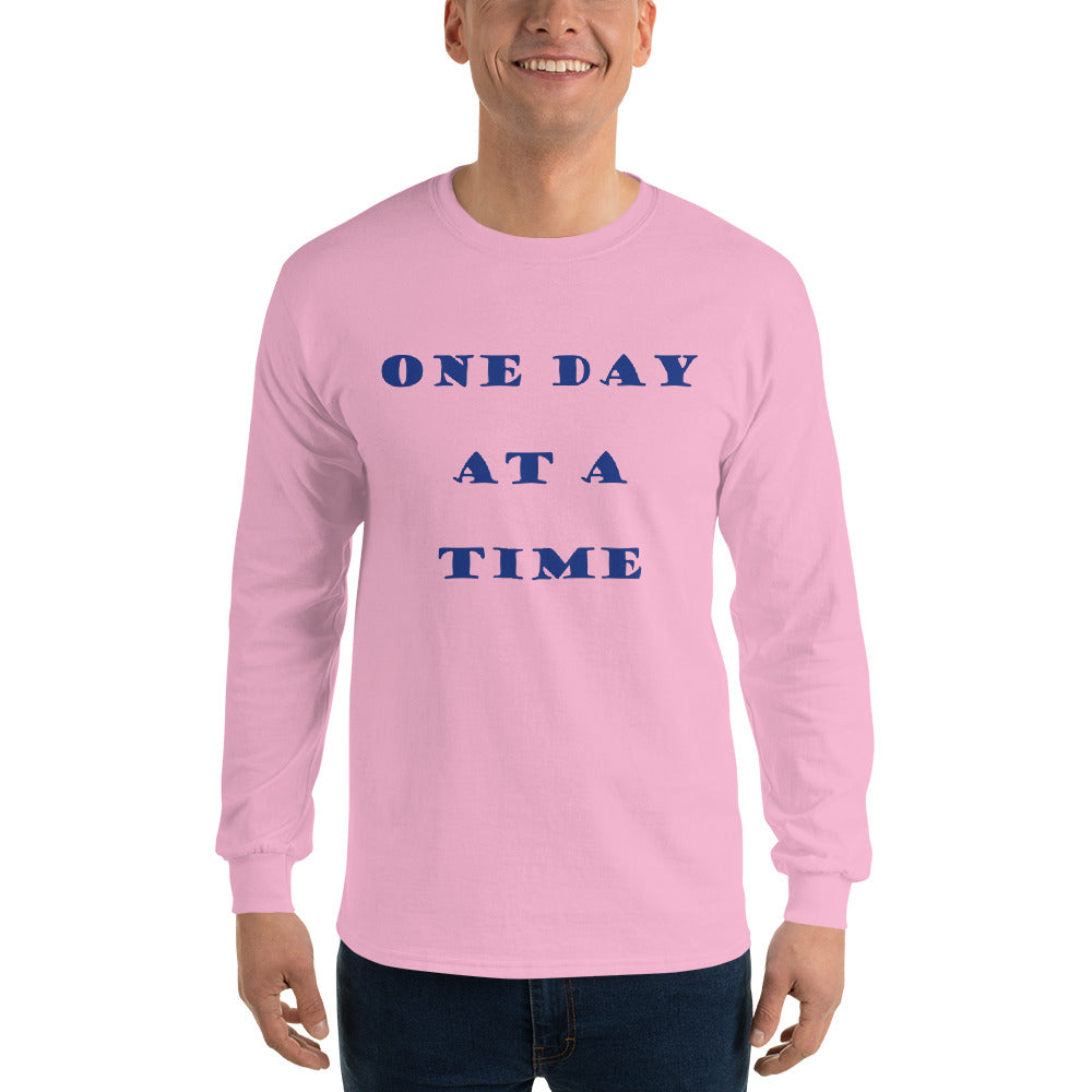 One Day at a Time, Men’s Long Sleeve Shirt
