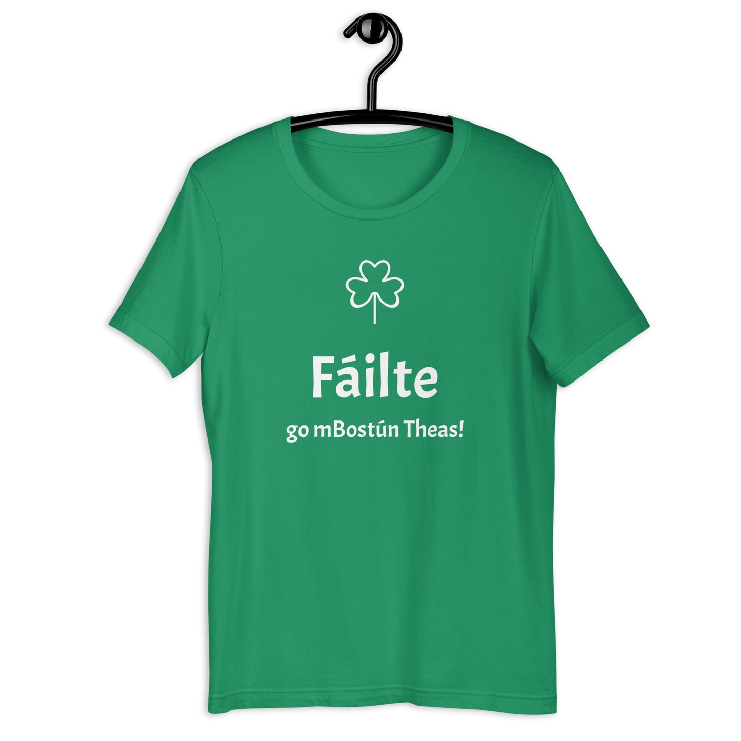 Fáilte go mBostún Theas! unisex t-shirt