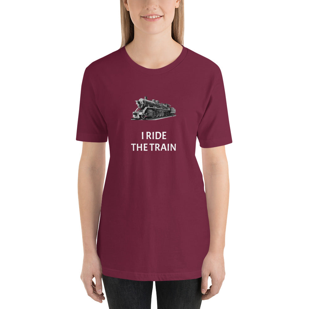 I ride the train, Unisex t-shirt