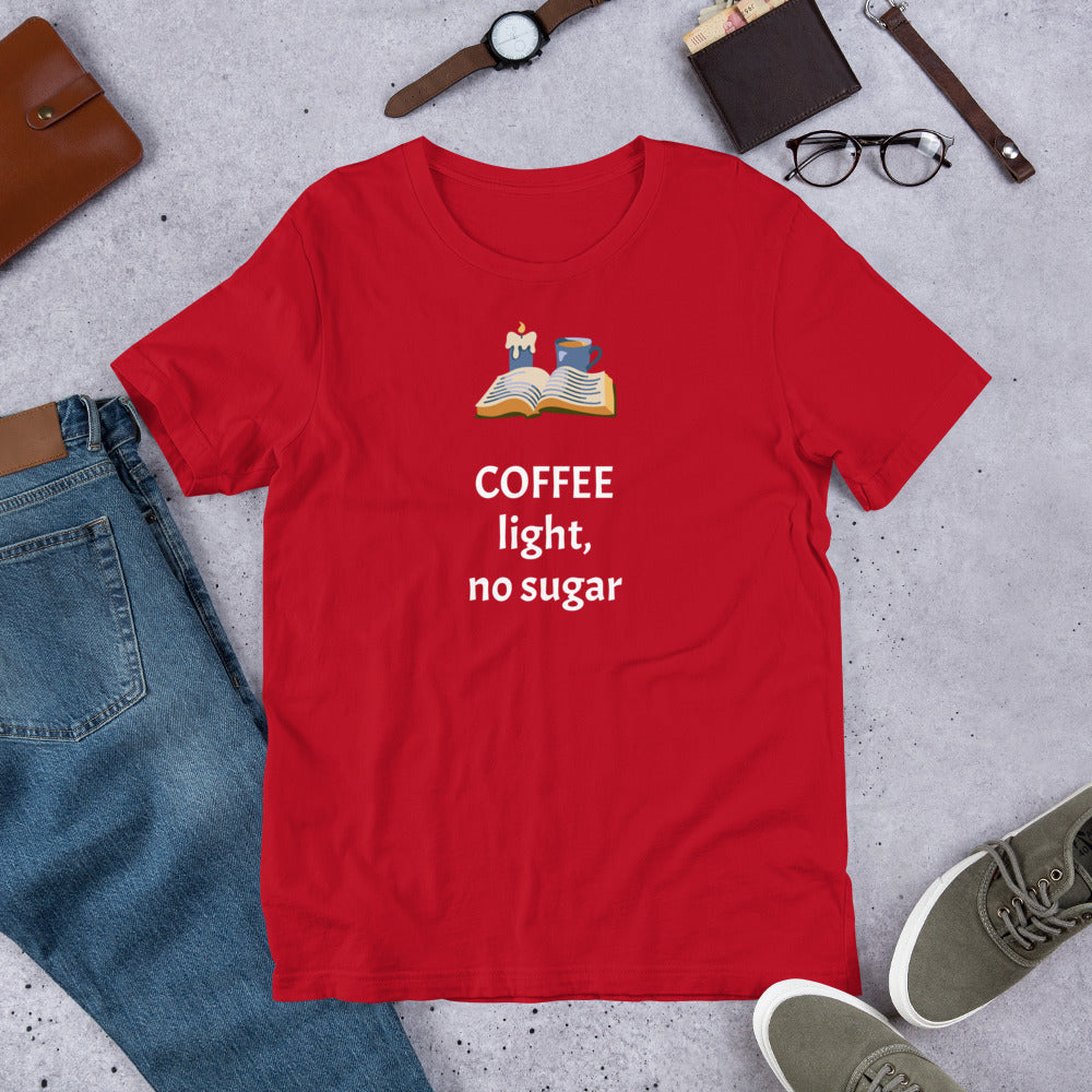 Coffee light, no sugar, unisex t-shirt