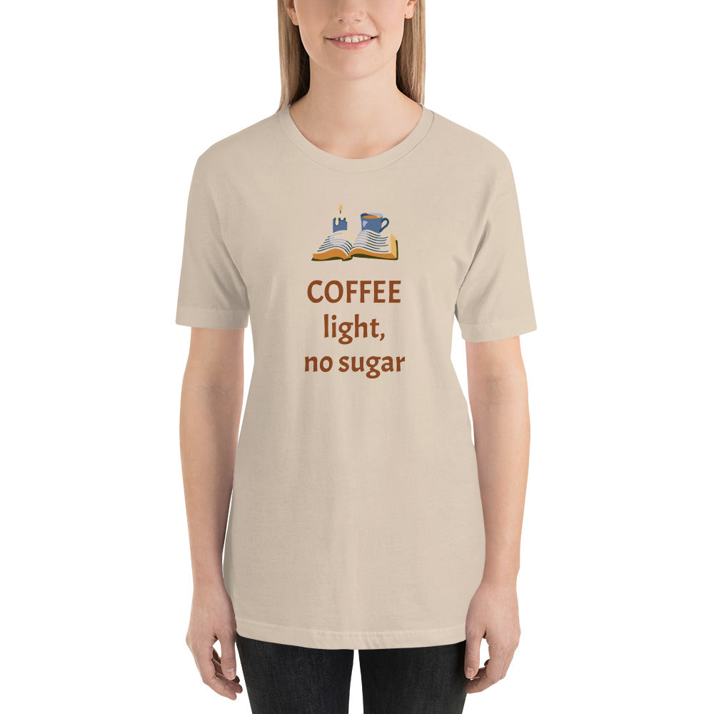 Coffee light, no sugar, unisex t-shirt
