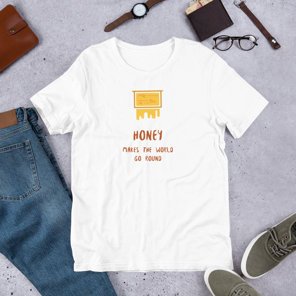 Honey makes the world go round, Unisex t-shirt